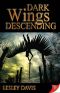 [Wings 01] • Dark Wings Descending